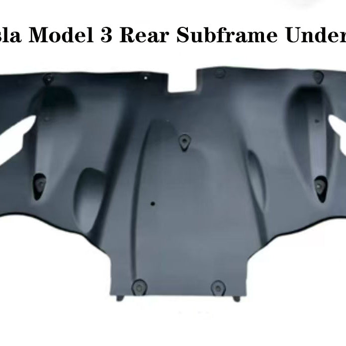 2019-2023 Tesla Model 3 Rear Subframe Undertray Standard Version